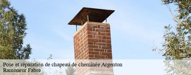 Pour une pose ou une réparation de chapeau de cheminée à Argenton, adressez-vous à Ramoneur Fabre