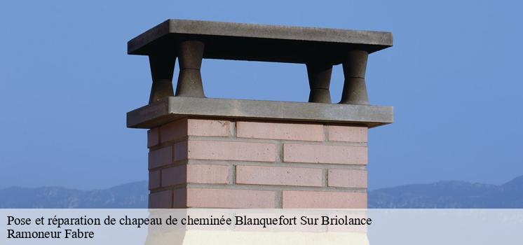 Pour une pose ou une réparation de chapeau de cheminée à Blanquefort Sur Briolance, adressez-vous à Ramoneur Fabre