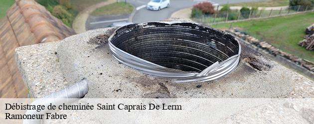 Adressez-vous au ramoneur Ramoneur Fabre pour un débistrage de cheminée à Saint Caprais De Lerm 