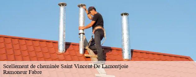 Le recours à un ramoneur professionnel est requis pour le scellement de cheminée à Saint Vincent De Lamontjoie